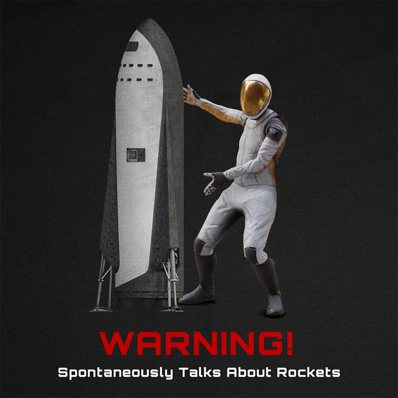 T-shirt Warning - Spontaneously Talks About Rockets